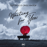Septhoz, Criss Antof - Waiting For You