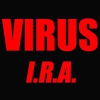 Virus - I.R.A.