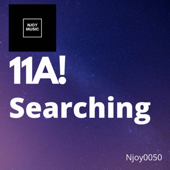 11A! - Searching
