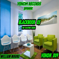 William Moore - BLACKBOOK 5 : The Waiting Room