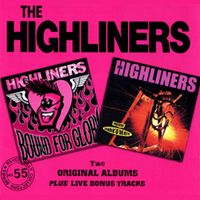 The Highliners - Bound For Glory / Spank-O-Matic (Explicit)