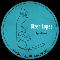Bizen Lopez - Go down
