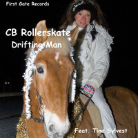 CB Rollerskate - Drifting Man