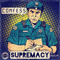 Supremacy - Confess
