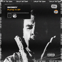 Ekoboy - Pump It
