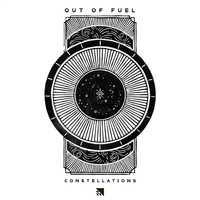 Out Of Fuel - Constellations