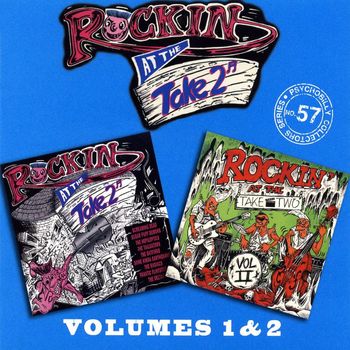 Various Artists - Rockin' At The Take Two: Volumes 1 & 2 (Explicit)