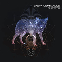 Saliva Commandos - El Centro