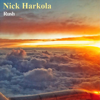 Nick Harkola - Rush