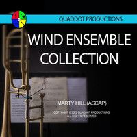 Marty Hill - Wind Ensemble Collection