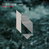 Dirty Doering - Mafalda (Enamour Remix)