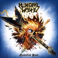 Municipal Waste - Electrified Brain (Explicit)