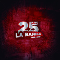 La Barra - 25 Años