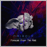 Nairolf - Forecast from the Past