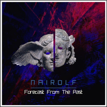 Nairolf - Forecast from the Past