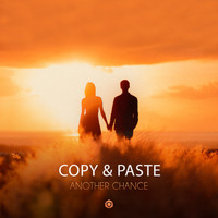 Copy & Paste - Another Chance