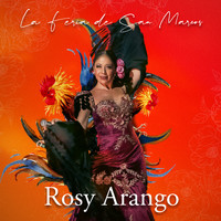 Rosy Arango - La Feria de San Marcos (Pelea de Gallos)