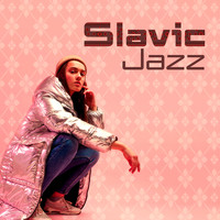 Smooth Jazz Band - Slavic Jazz