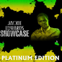 Jackie Edwards - Jackie Edwards Showcase Platinum Edition
