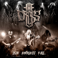 The Cross - Live Endless Fall
