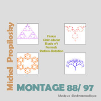 Michel Propilosky - Montage 88/97