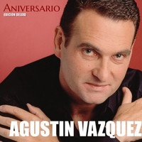 Agustin Vazquez - Aniversario