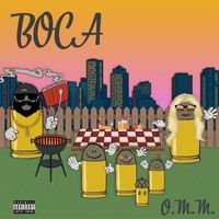 Boca - O.M.M. (Explicit)