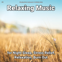 Sleeping Music & Instrumental & Meditation Music - #01 Relaxing Music for Night Sleep, Stress Relief, Relaxation, Burn Out