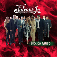 Falconí Jr. La Grande del Ecuador - MIX Chavito