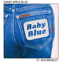 Candy Apple Blue - Baby Blue (feat. Nick Bramlett)