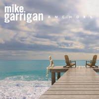 Mike Garrigan - Anchors