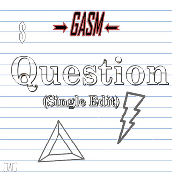 GASM - Question