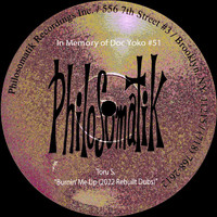 Toru S. - In Memory of Doc Yoko #51 : Burnin' Me Up (2022 Rebuilt Dubs)