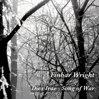 Finbar Wright - Dies Irae-Song of War