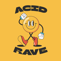 Acke - Acid Rave (Explicit)