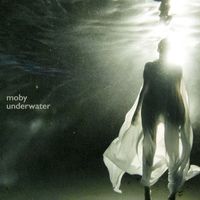 Moby - Underwater, Pts. 1-5