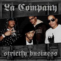 La Company - Strictly Business