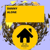 Danny - Alone