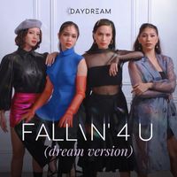 Daydream - Fallin' 4 U (Dream Version)