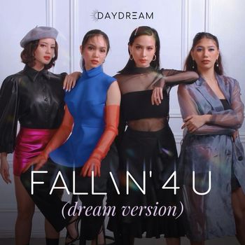 DAYDREAM - Fallin' 4 U (Dream Version)