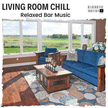 Cody Dale - Living Room Chill - Relaxed Bar Music