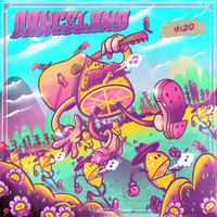 Danceland - 4:20