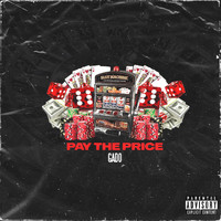 Gado - Pay the Price (Explicit)