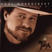 Paul Overstreet - Time