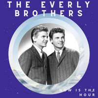 The Everly Brothers - Now Is The Hour - The Everly Brothers (50 Successes - Volume 2)