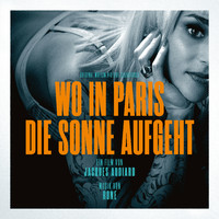 Rone - Wo in Paris die Sonne aufgeht (Original Motion Picture Soundtrack)