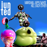 Marshall Applewhite - Kill Each Other