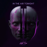 Wyld Ruse - In The Air Tonight