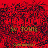 Mylène Farmer - Sextonik (Remixes [Explicit])
