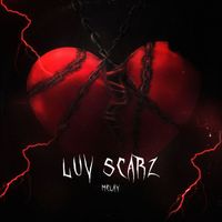 Melay - Luv Scarz